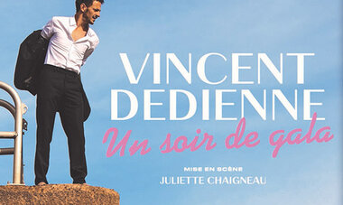 Un soir de Gala avec Vincent DEDIENNE