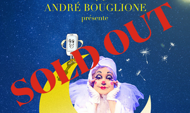 Offre CLub Tiare Spectacla A BOUGLIONE Offre Club Tiare Sold Out