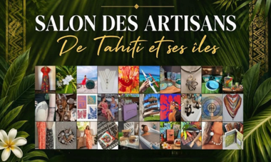 Salon des Artisans de Tahiti et ses îles